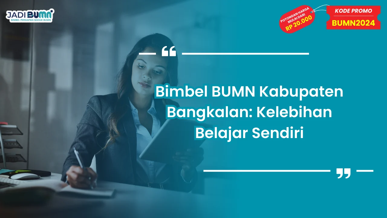 Bimbel BUMN Kabupaten Bangkalan