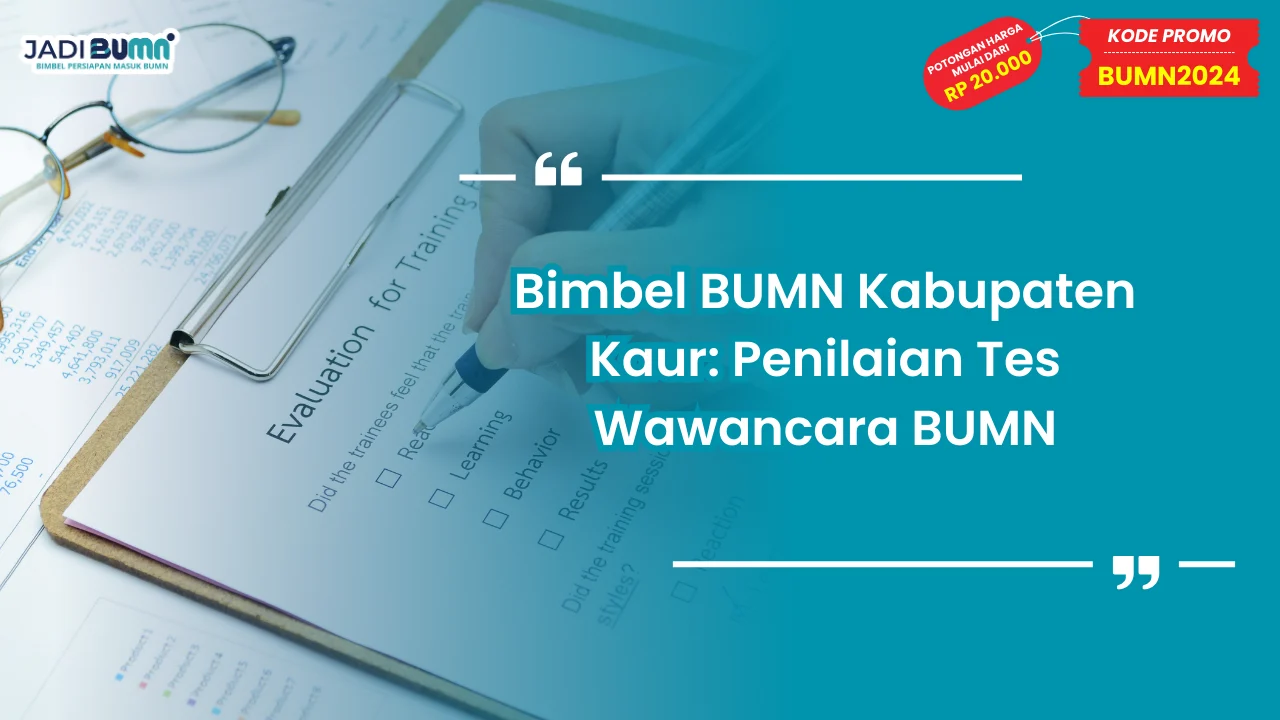 Bimbel BUMN Kabupaten Kaur