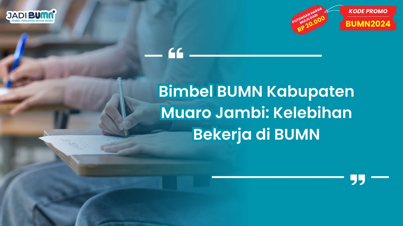 Bimbel BUMN Kabupaten Muaro Jambi