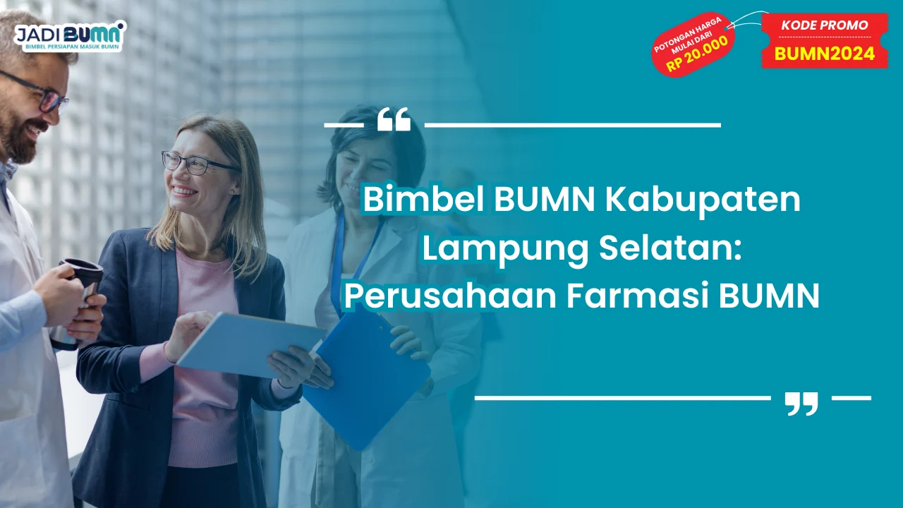 Bimbel BUMN Kabupaten Lampung Selatan
