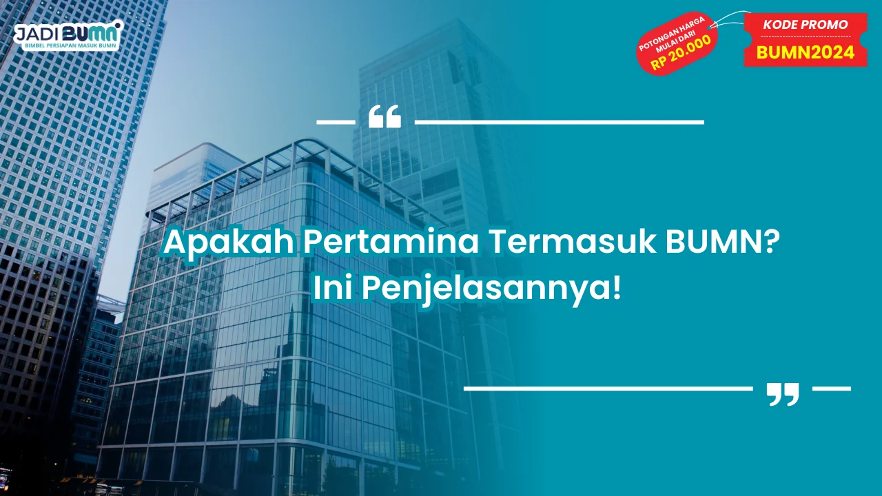 Apakah Pertamina Termasuk BUMN