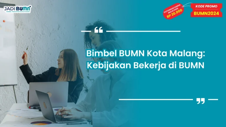 Bimbel BUMN Kota Malang