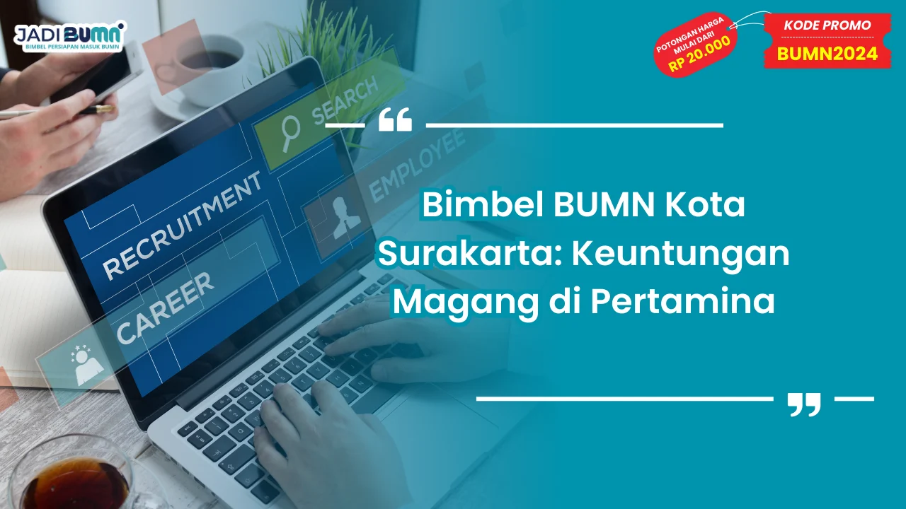 Bimbel BUMN Kota Surakarta