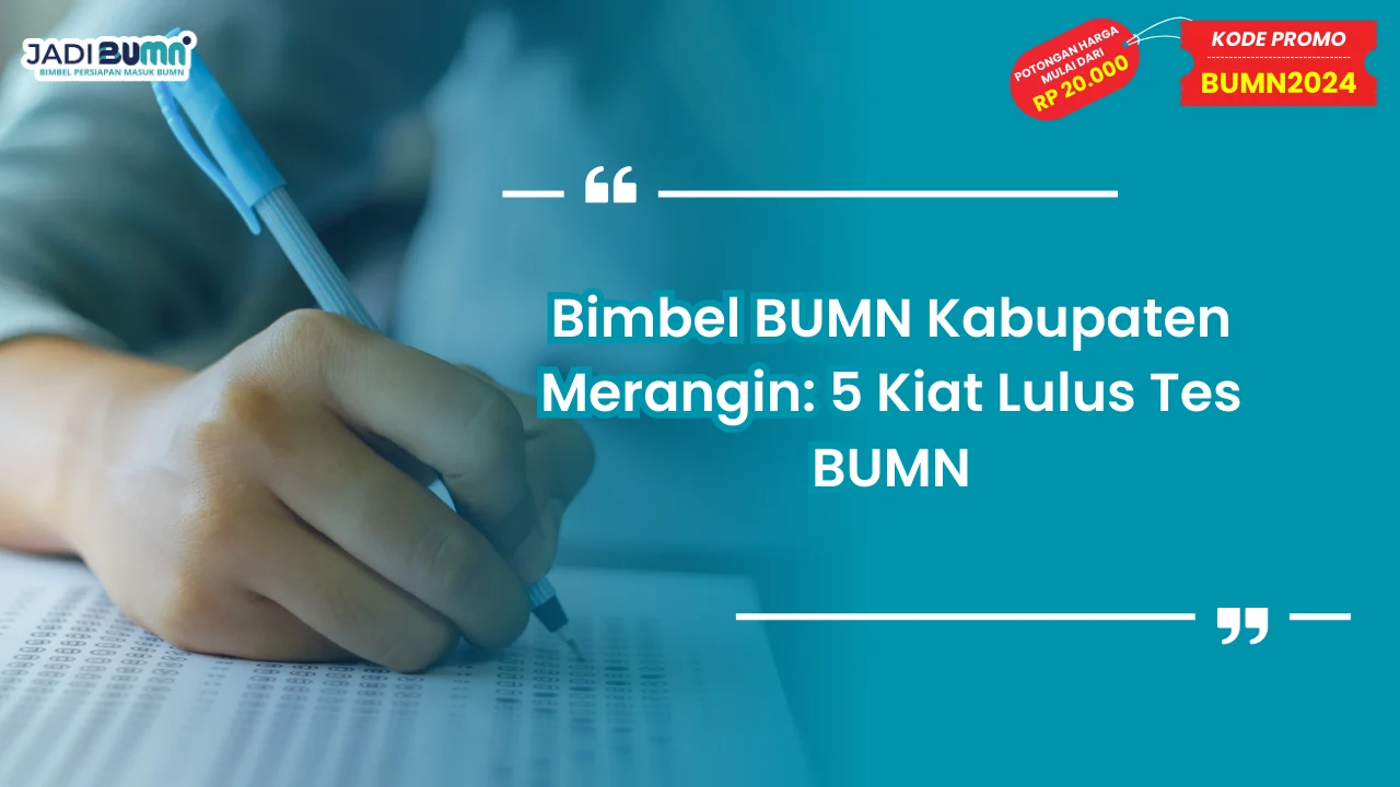 Bimbel BUMN Kabupaten Merangin
