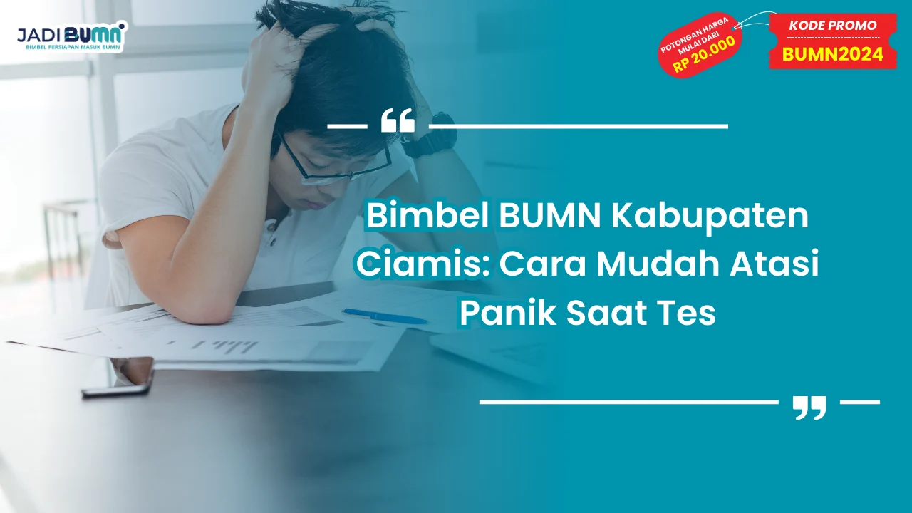 Bimbel BUMN Kabupaten Ciamis