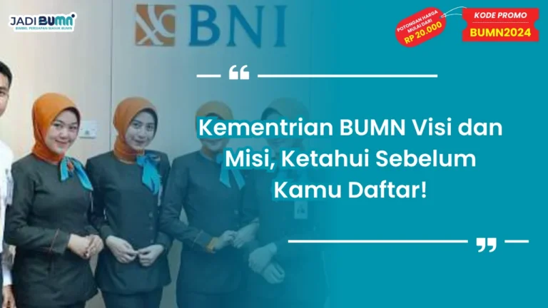 Kementrian BUMN Visi dan Misi