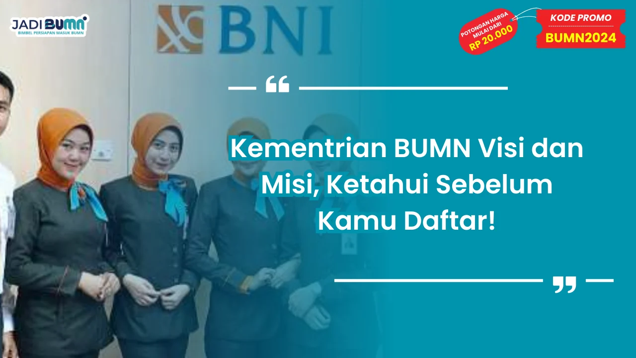 Kementrian BUMN Visi dan Misi