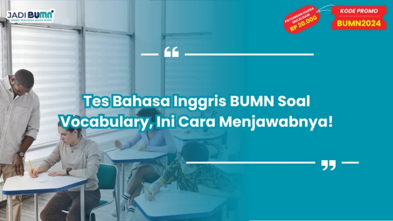 Tes Bahasa Inggris BUMN
