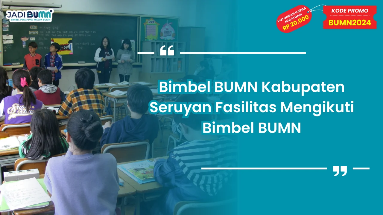 Bimbel BUMN Kabupaten Seruyan