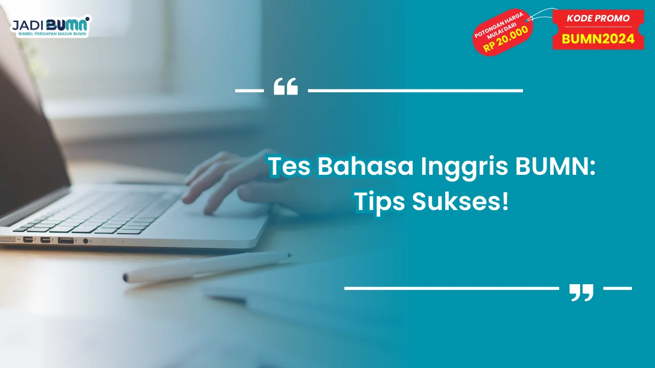 Tes Bahasa Inggris BUMN