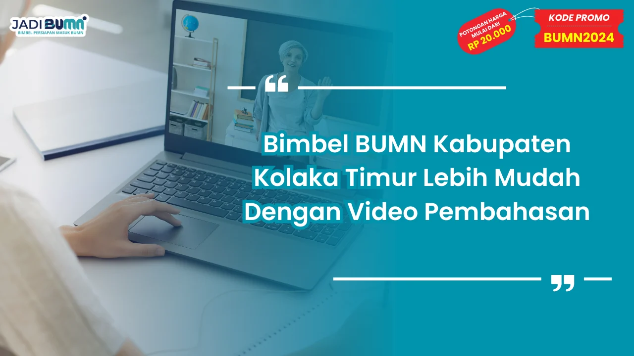 Bimbel BUMN Kabupaten Kolaka Timur