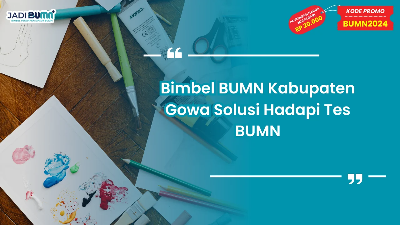Bimbel BUMN Kabupaten Gowa