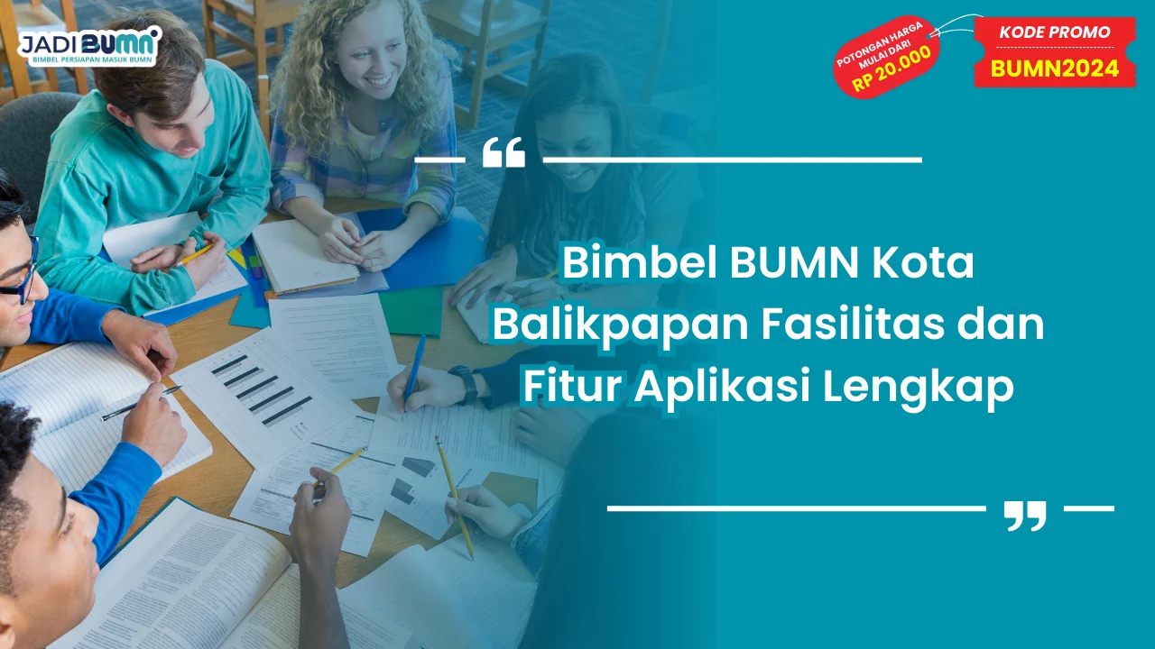 Bimbel BUMN Kota Balikpapan