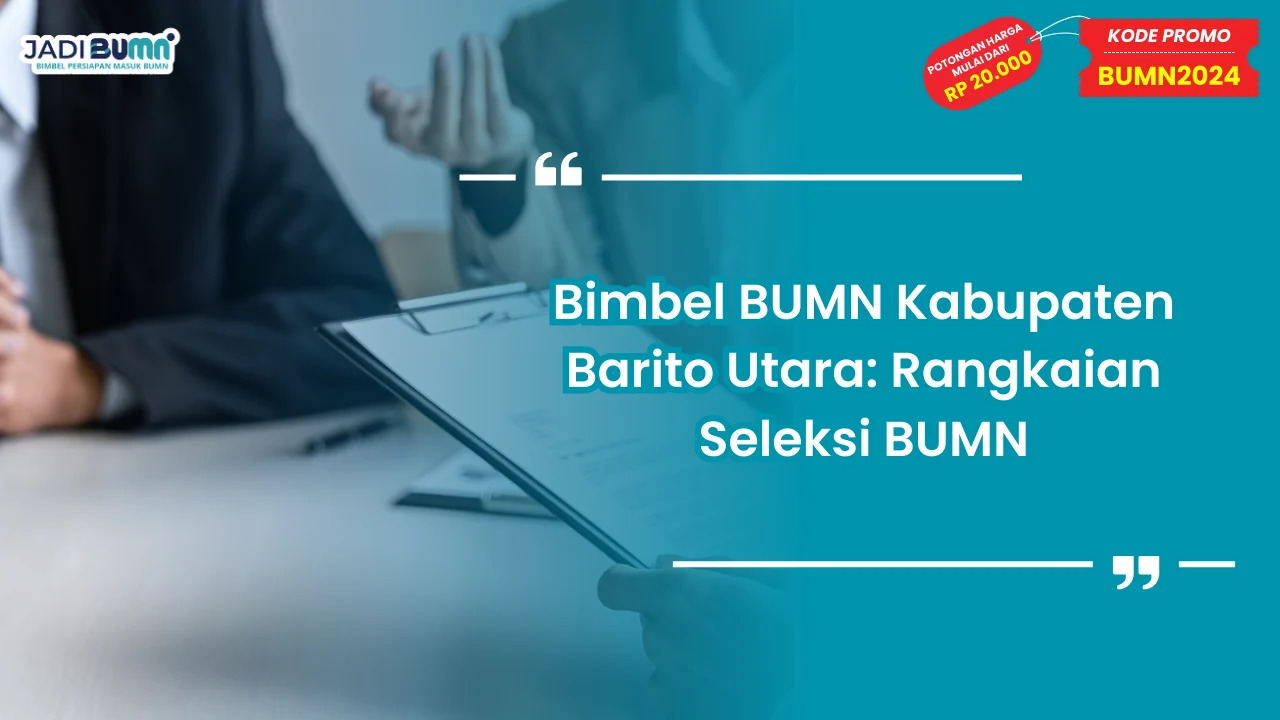 Bimbel BUMN Kabupaten Barito Utara