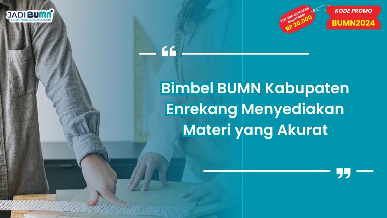 Bimbel BUMN Kabupaten Enrekang