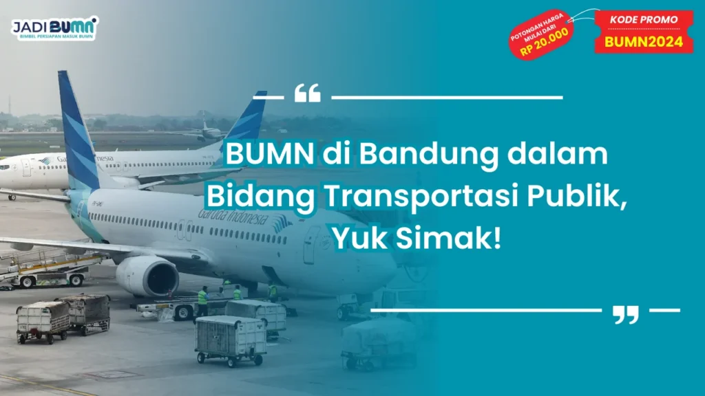 BUMN di Bandung dalam Bidang Transportasi Publik