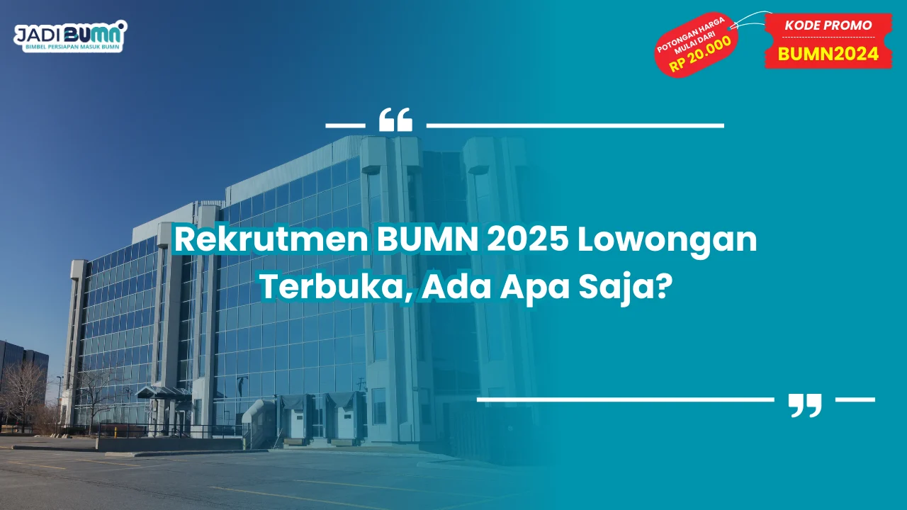 Rekrutmen BUMN 2025
