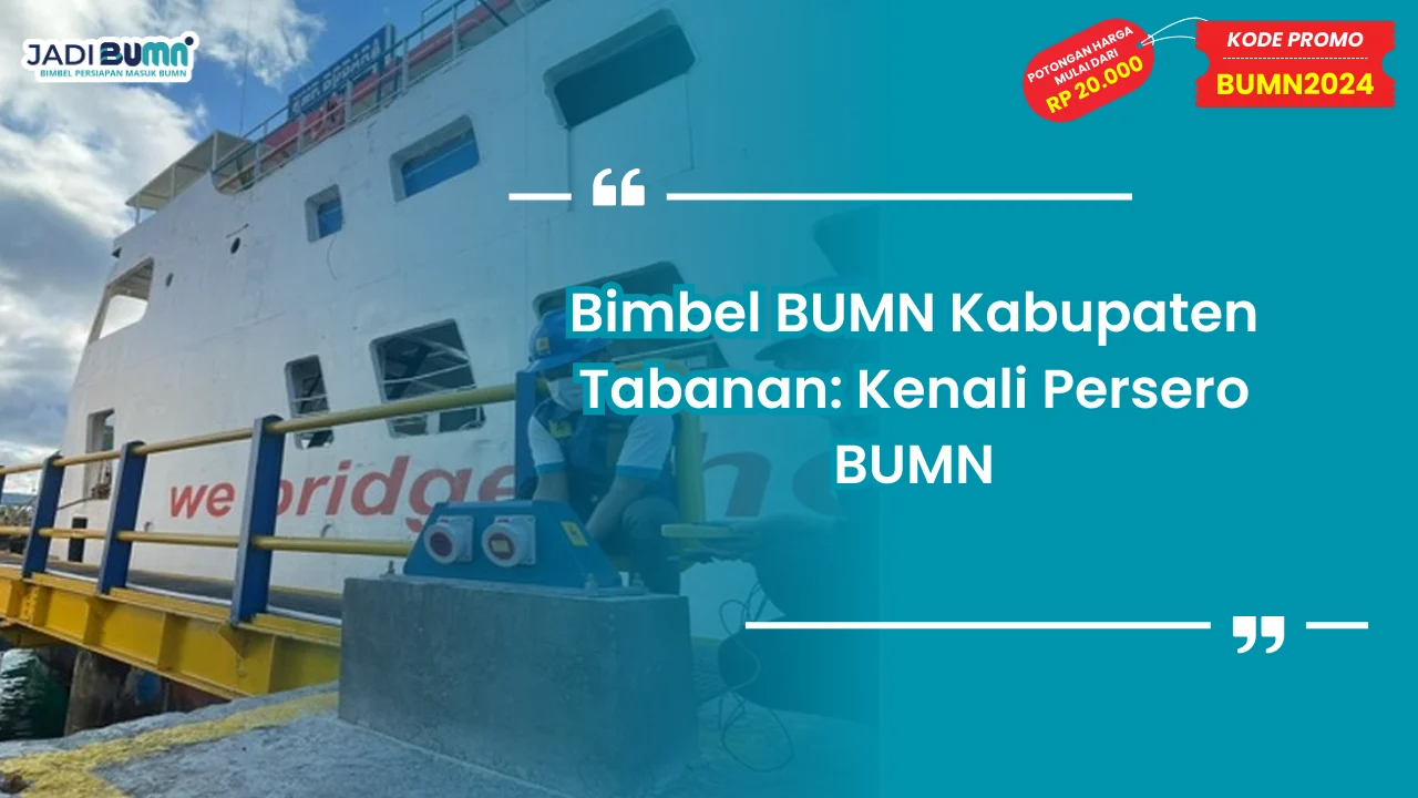 Bimbel BUMN Kabupaten Tabanan