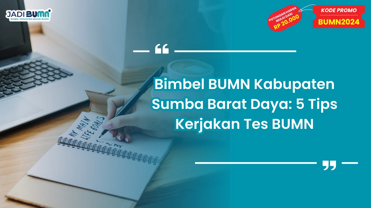 Bimbel BUMN Kabupaten Sumba Barat Daya