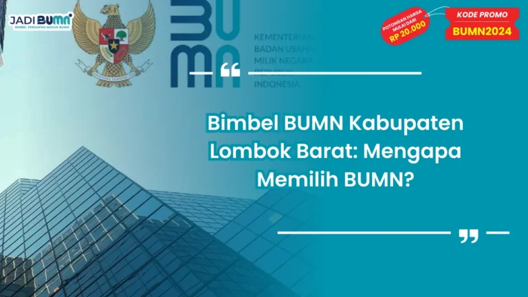 Bimbel BUMN Kabupaten Lombok Barat