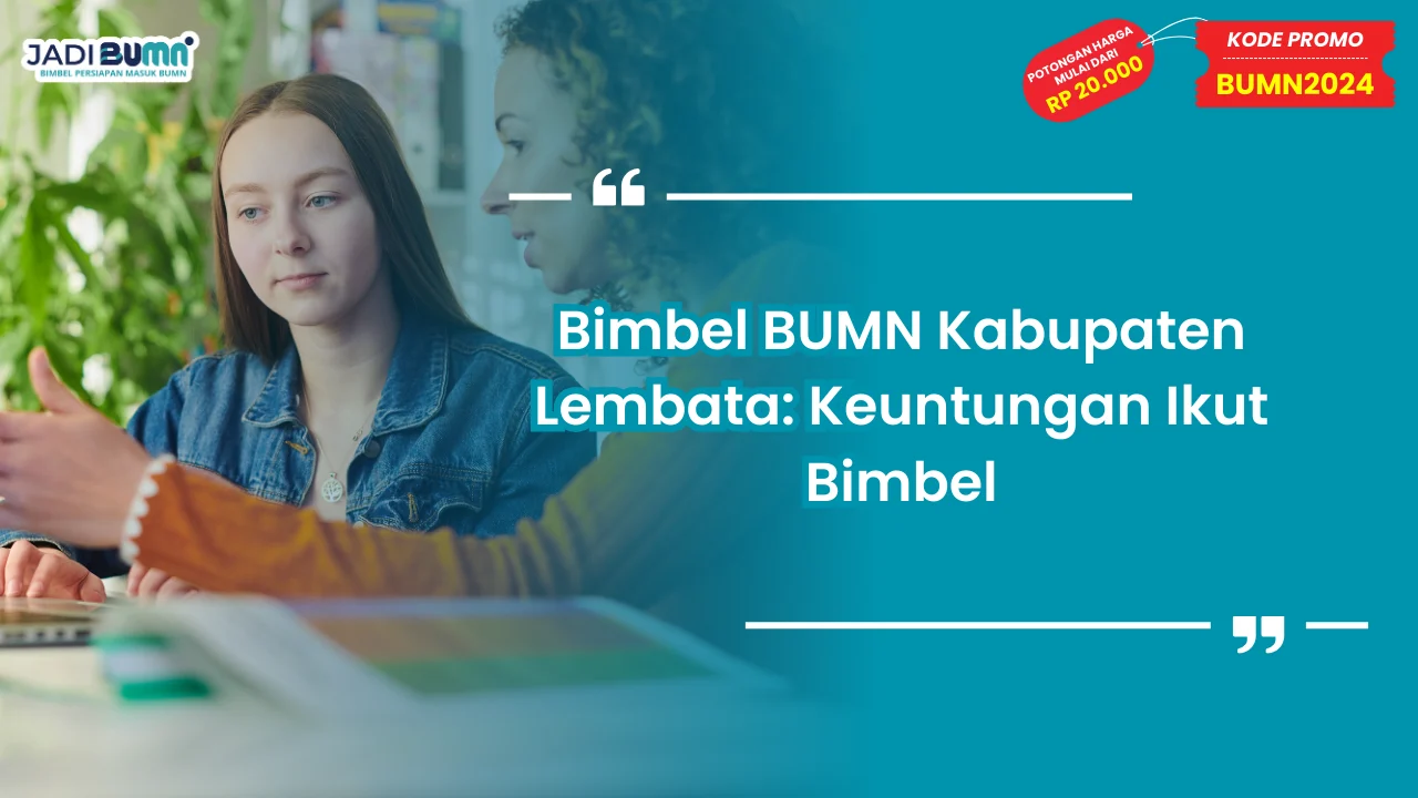 Bimbel BUMN Kabupaten Lembata
