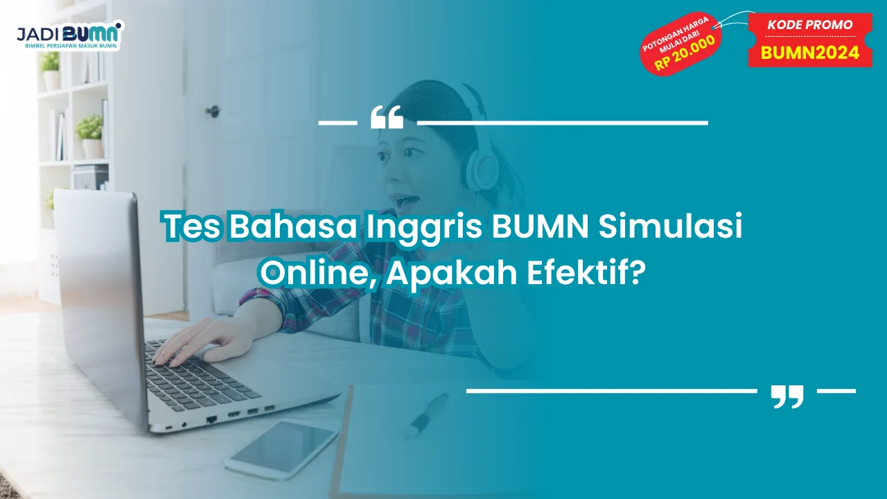 Tes Bahasa Inggris BUMN