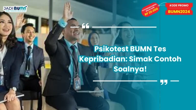 Psikotes BUMN Tes Kepribadian