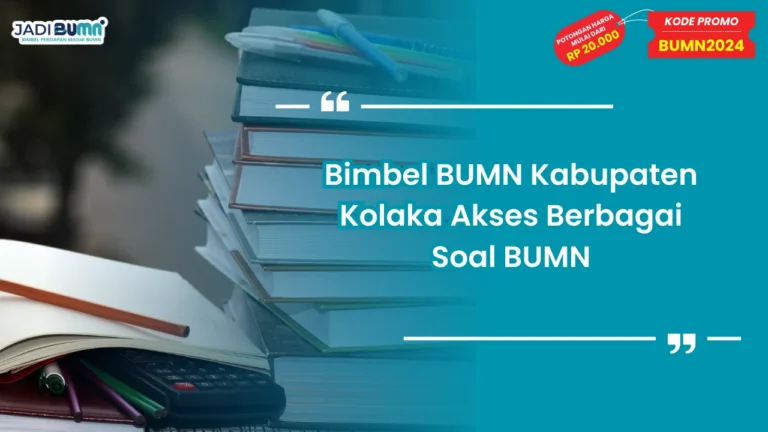 Bimbel BUMN Kabupaten Kolaka