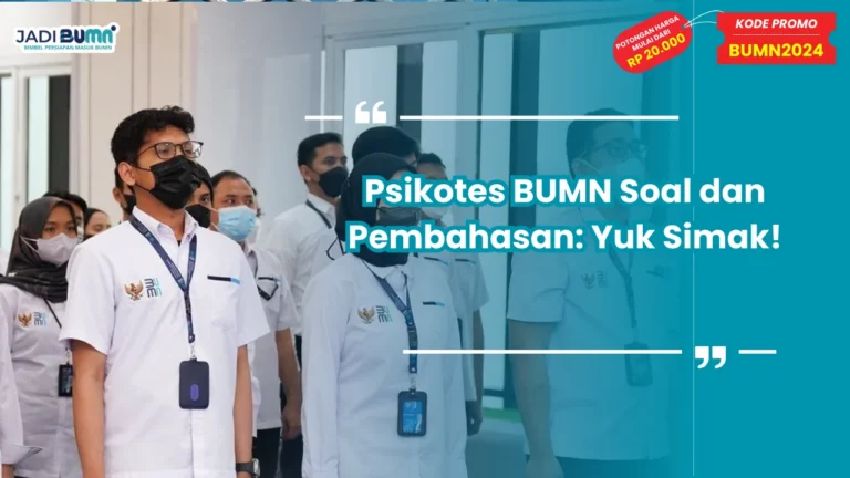 Psikotes BUMN Soal dan Pembahasan