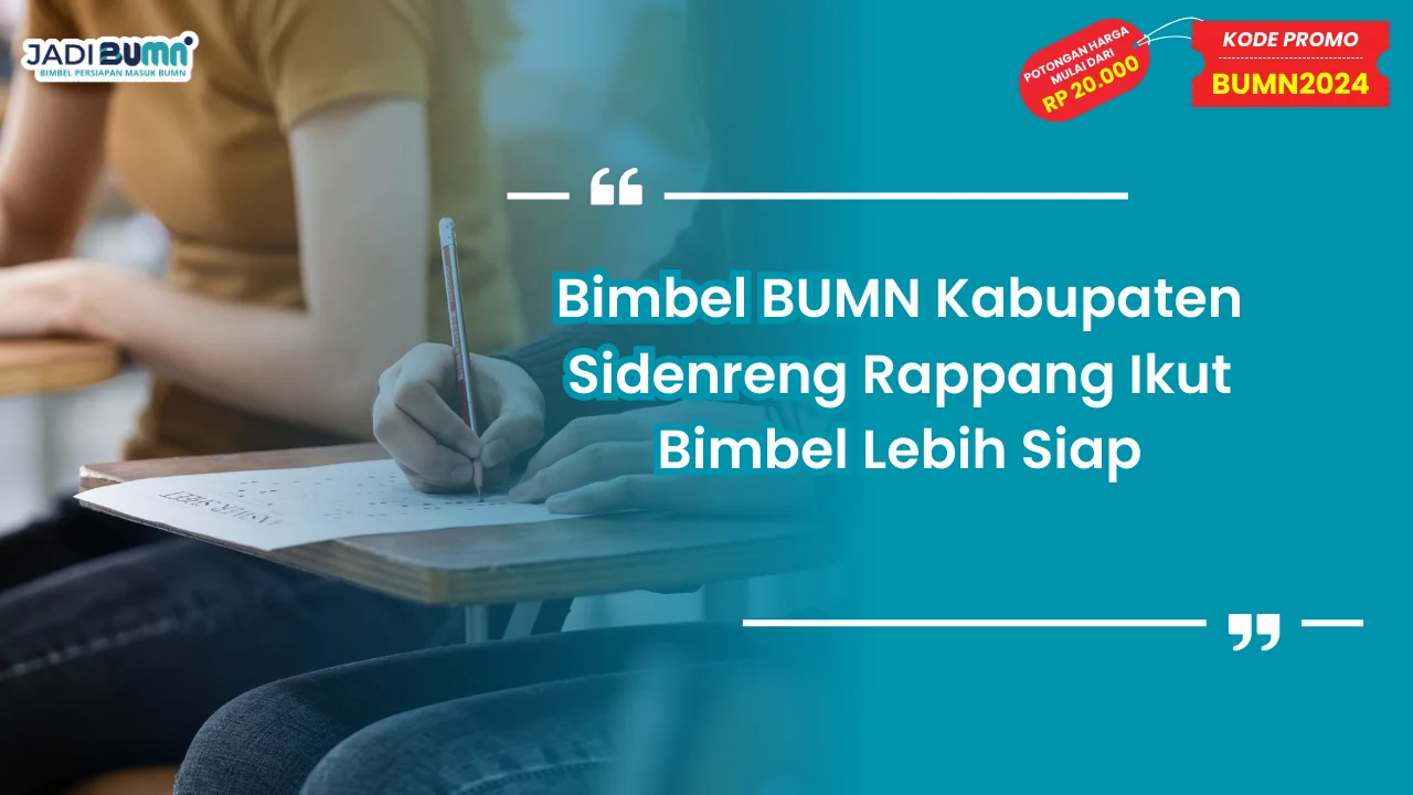 Bimbel BUMN Kabupaten Sidenreng Rappang