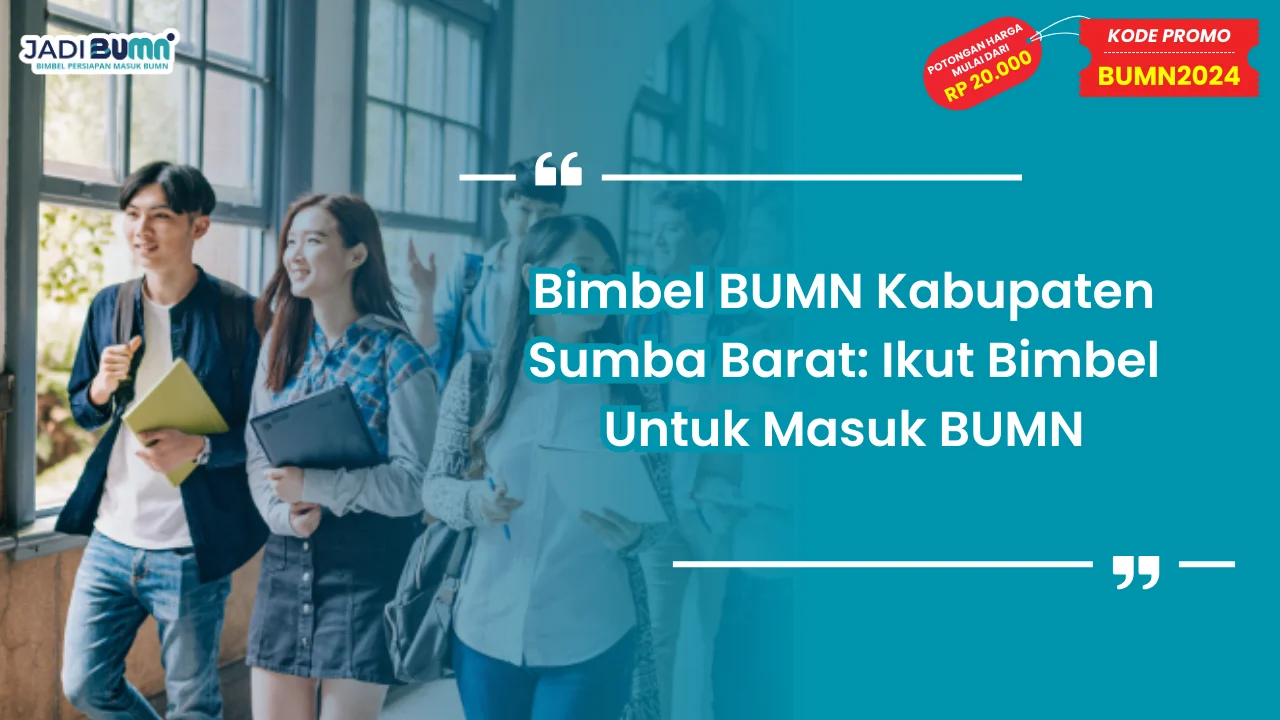 Bimbel BUMN Kabupaten Sumba Barat