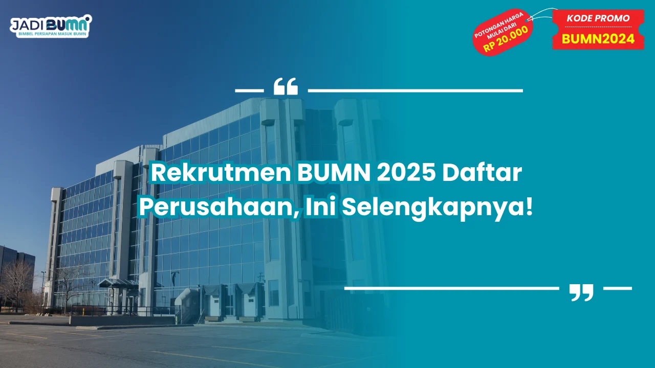 Rekrutmen BUMN 2025
