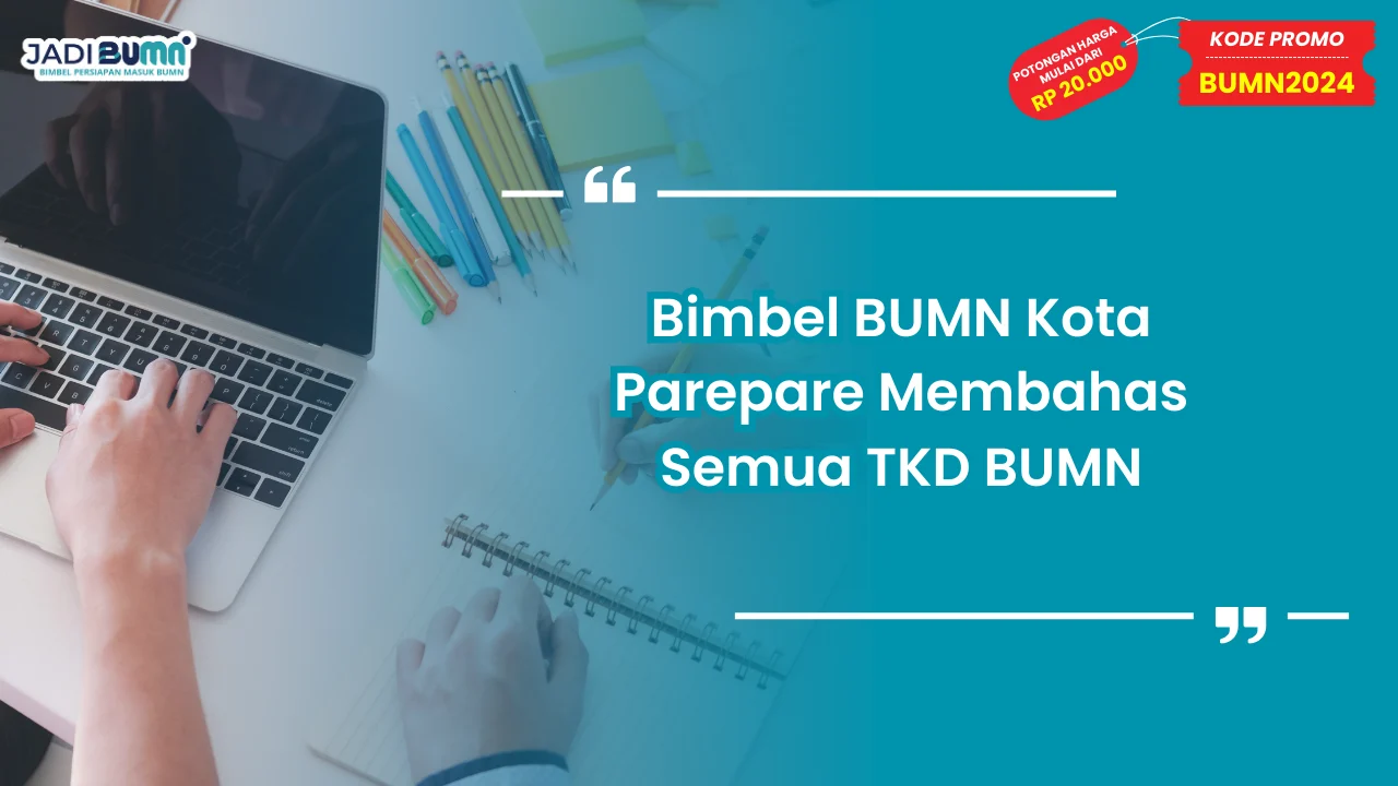 Bimbel BUMN Kota Parepare