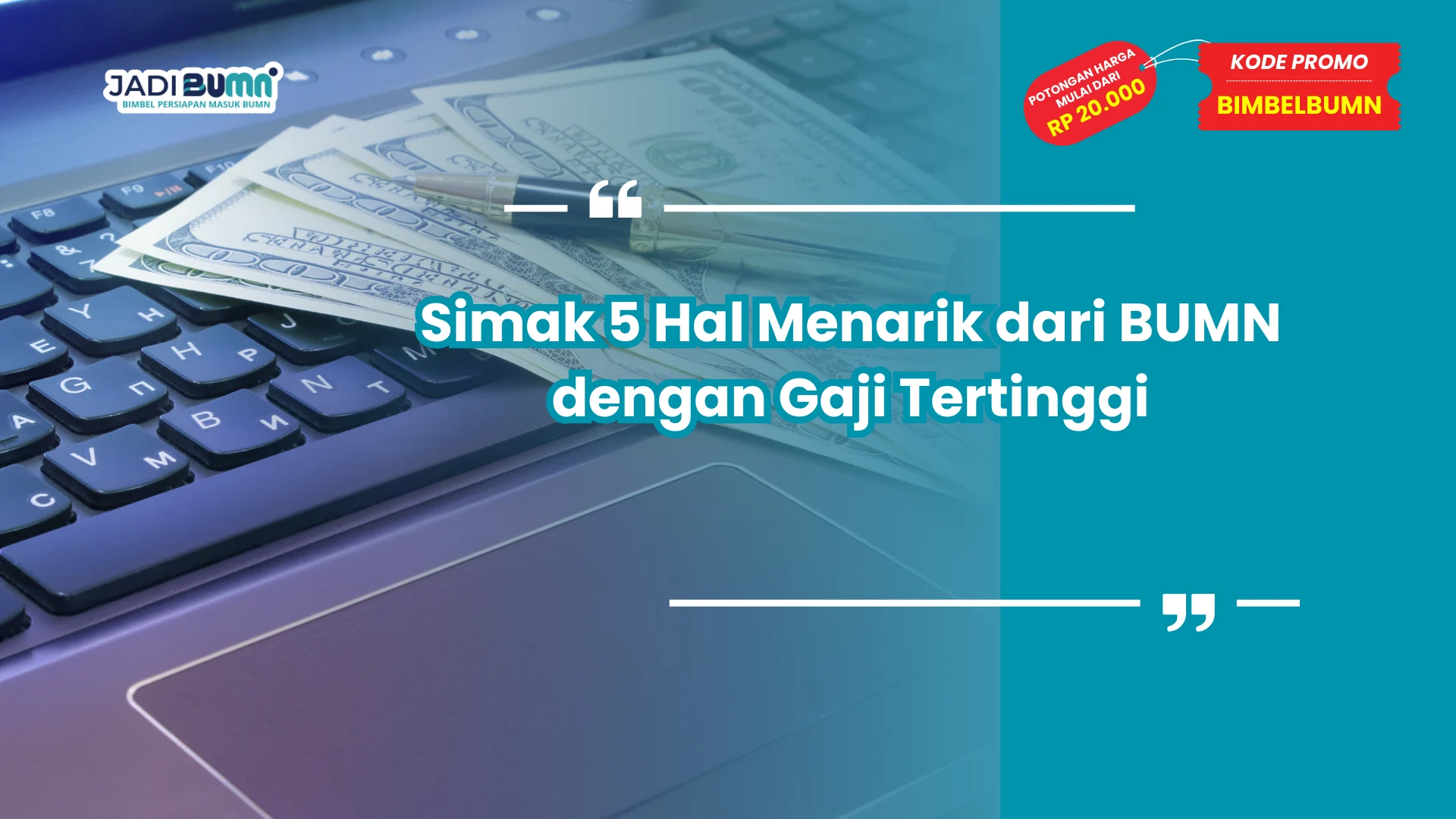 BUMN dengan Gaji Tertinggi