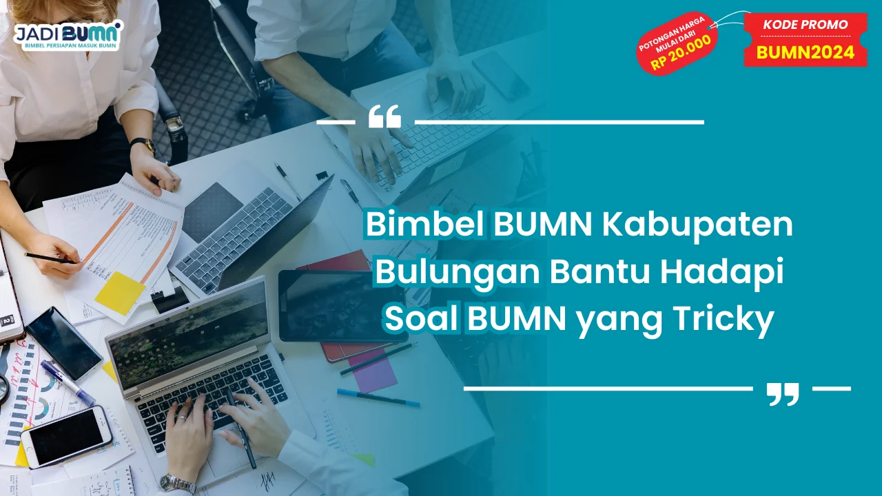 Bimbel BUMN Kabupaten Bulungan