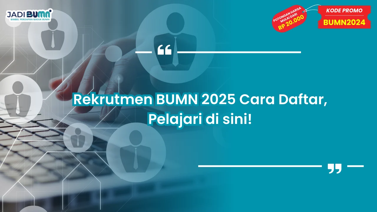 Rekrutmen BUMN 2025