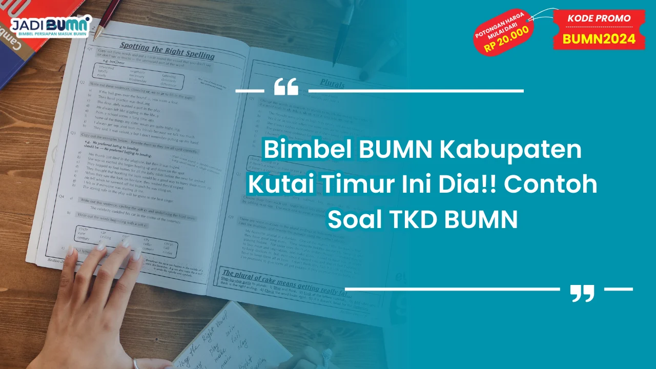 Bimbel BUMN Kabupaten Kutai Timur
