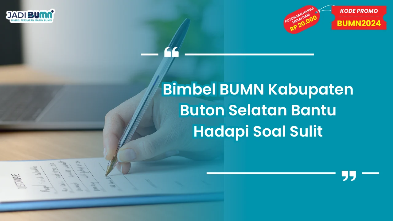 Bimbel BUMN Kabupaten Buton Selatan