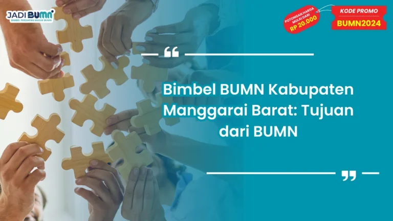 Bimbel BUMN Kabupaten Manggarai Barat