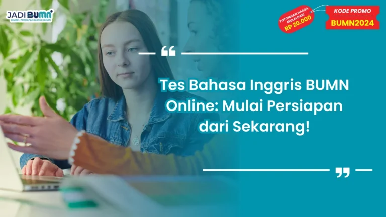 Tes Bahasa Inggris BUMN Online