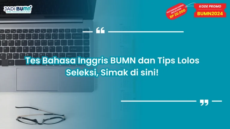 Tes Bahasa Inggris BUMN
