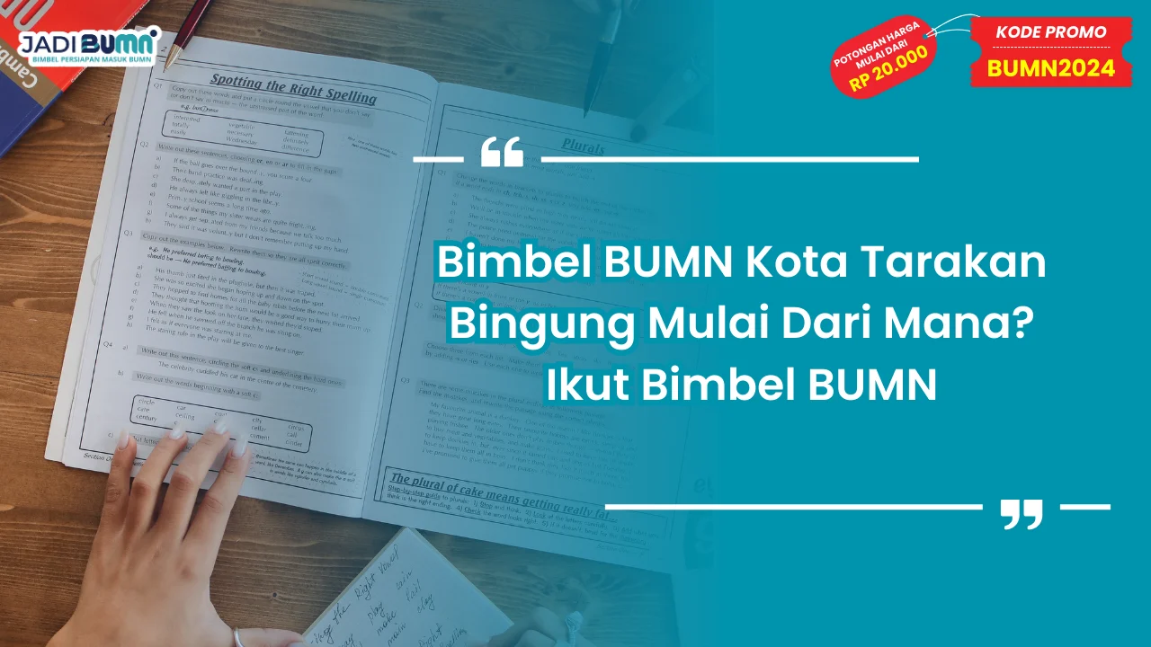 Bimbel BUMN Kota Tarakan