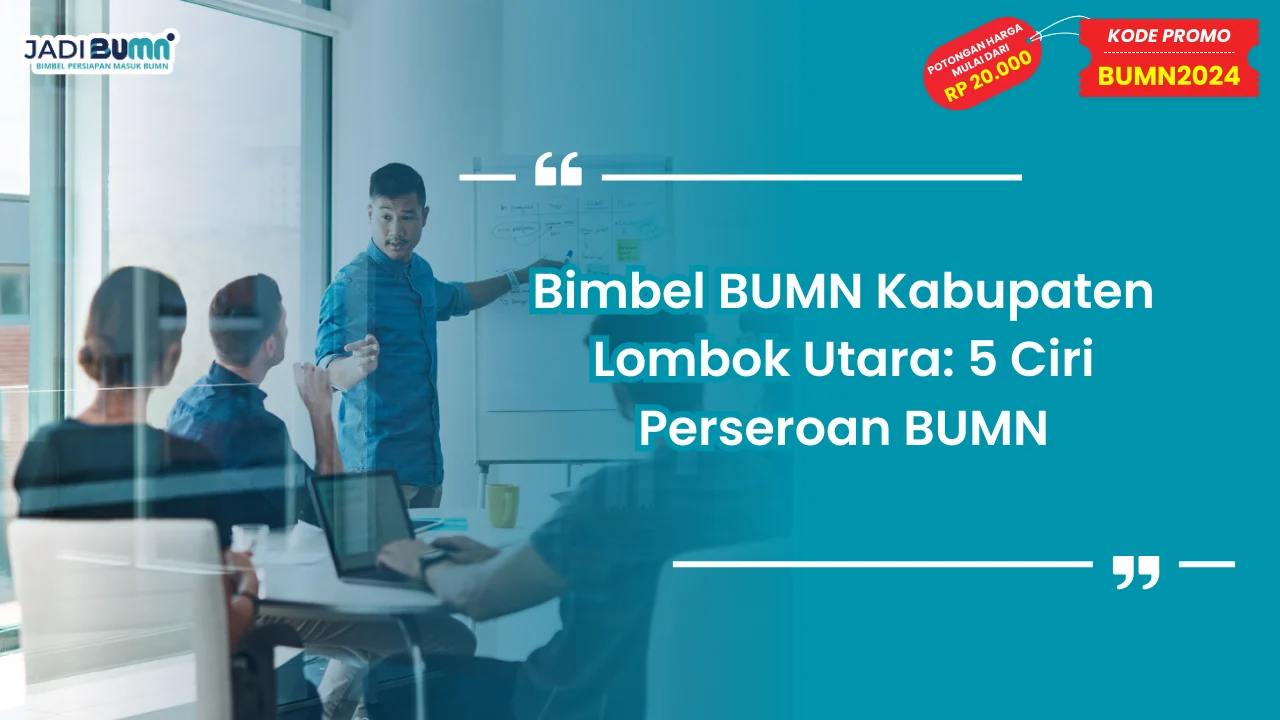 Bimbel BUMN Kabupaten Lombok Utara
