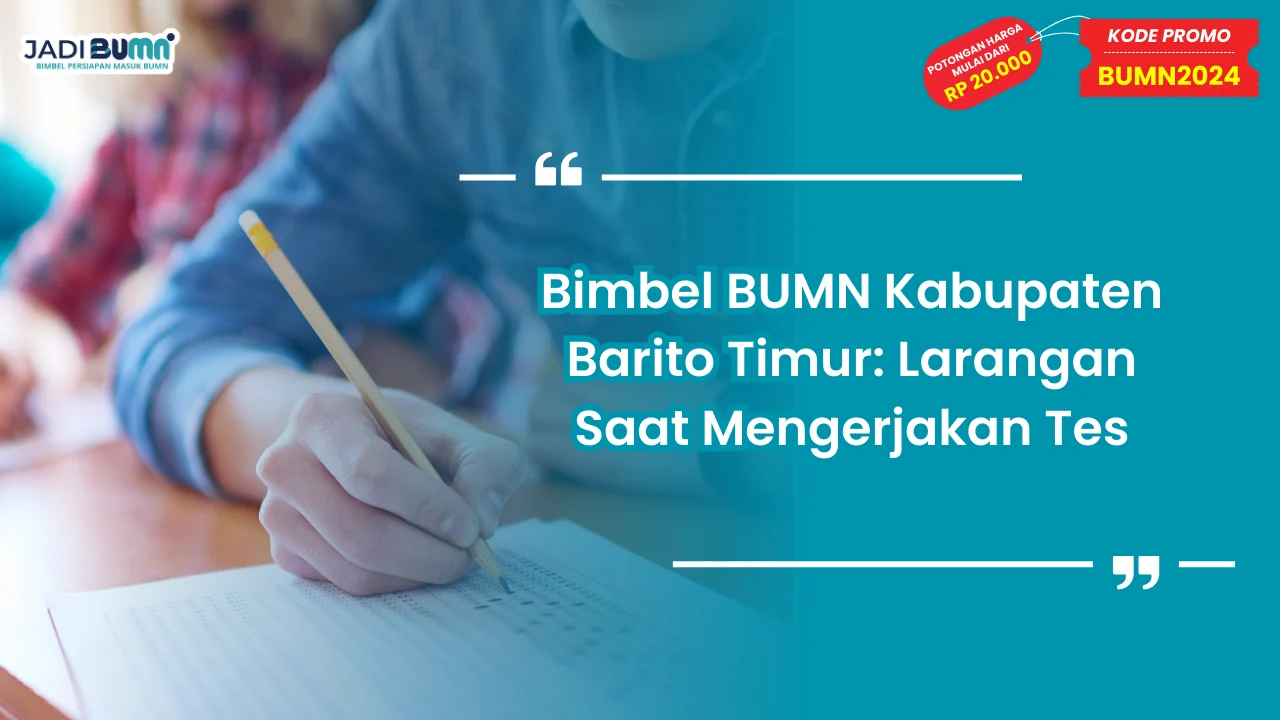 Bimbel BUMN Kabupaten Barito Timur