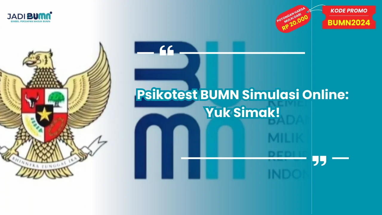 Psikotest BUMN Simulasi Online