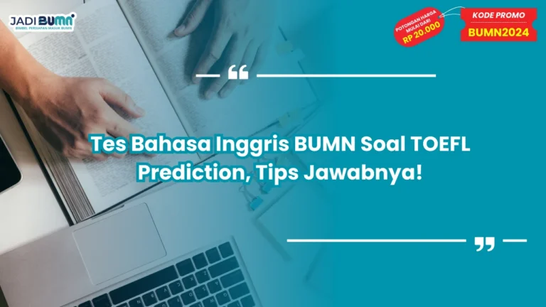 Tes Bahasa Inggris BUMN