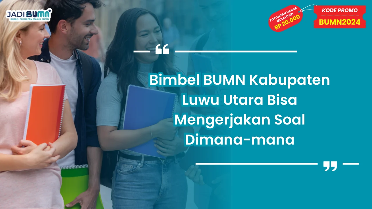 Bimbel BUMN Kabupaten Luwu Utara