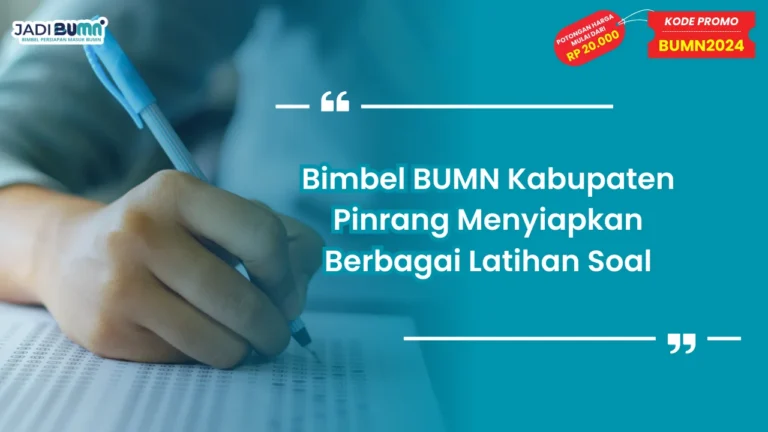 Bimbel BUMN Kabupaten Pinrang