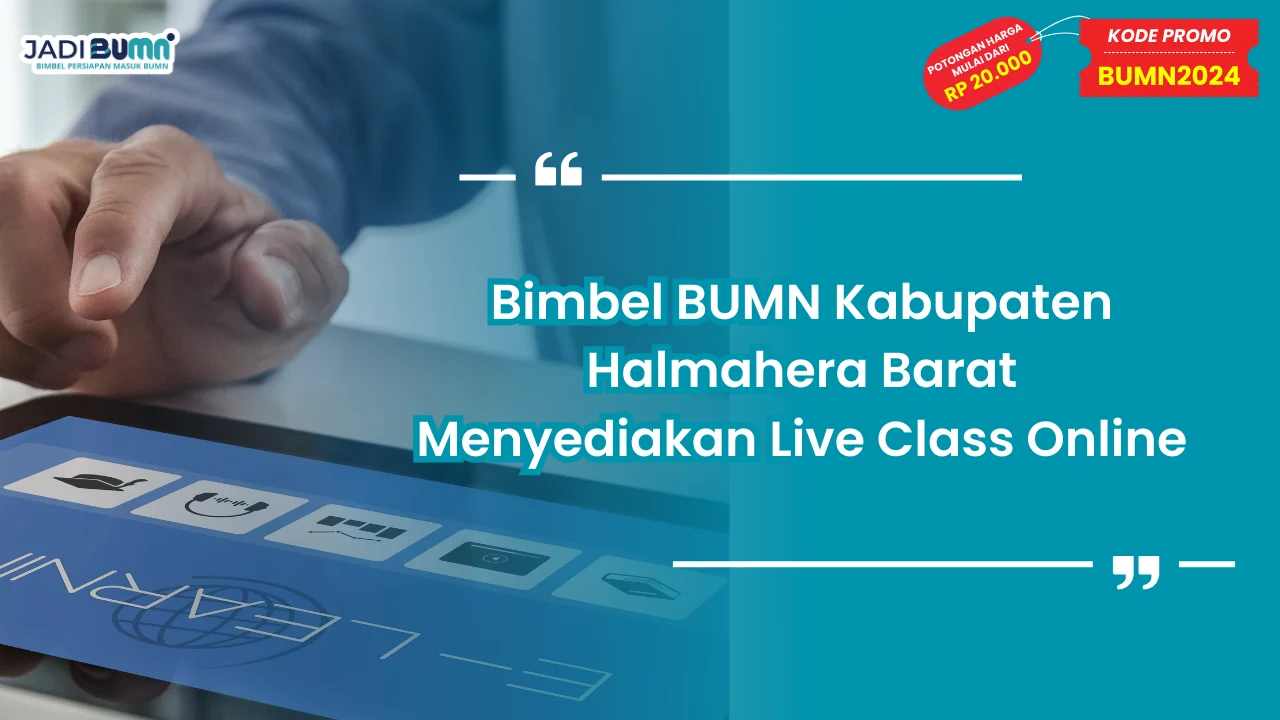 Bimbel BUMN Kabupaten Halmahera Barat
