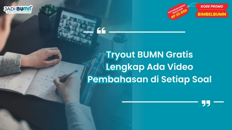 Tryout BUMN Gratis Lengkap